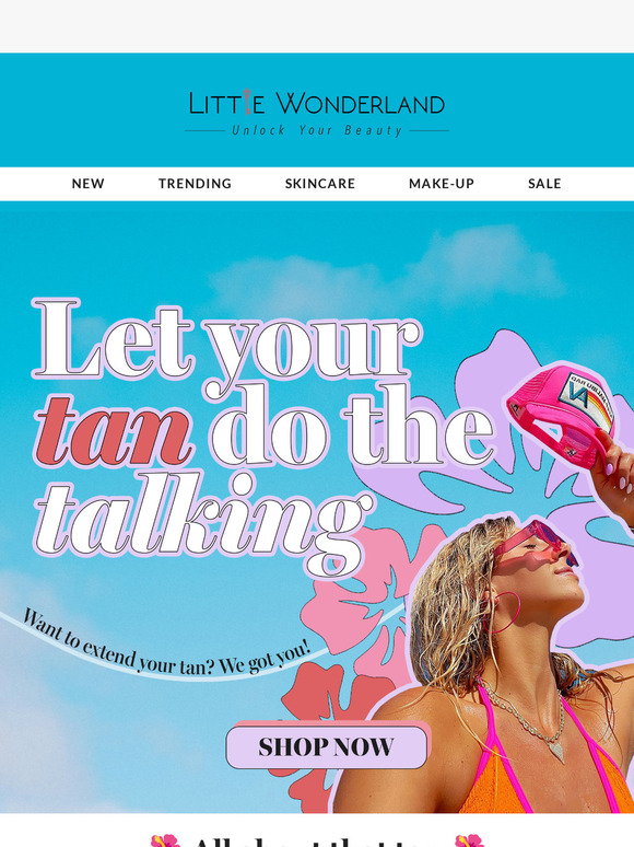 🌺 Let your tan do the talking!