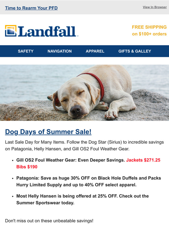 Dog Days Of Summer - Gill Foul Weather Discounts @ Landfall