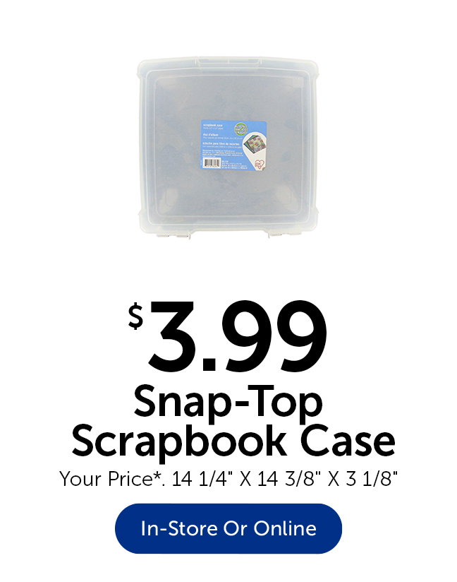 $3.99 Snap-Top Scrapbook Case - Your Price*