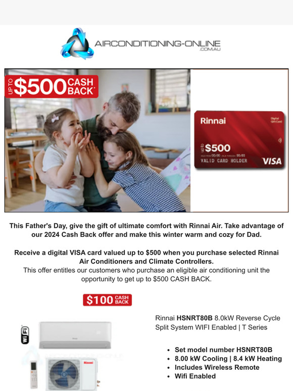 Treat Dad to Comfort This Father's Day with Rinnai Cash Back 2024! ❄️