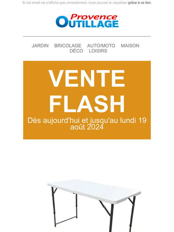 Vente Flash Provence Outillage du 16/08/2024