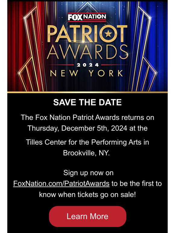 Fox News Save the Date Fox Nation Patriot Awards 2024 Milled