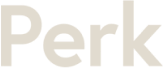 Perk