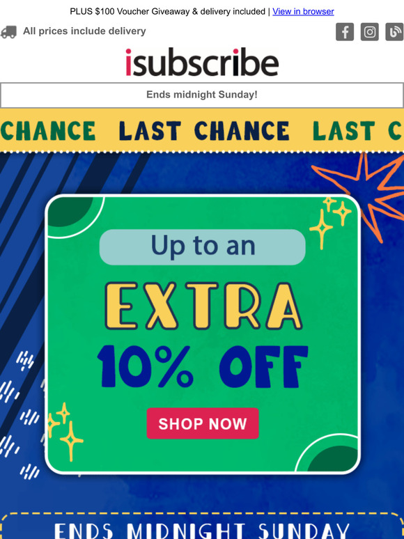 Last chance, extra 10% off ends midnight Sunday