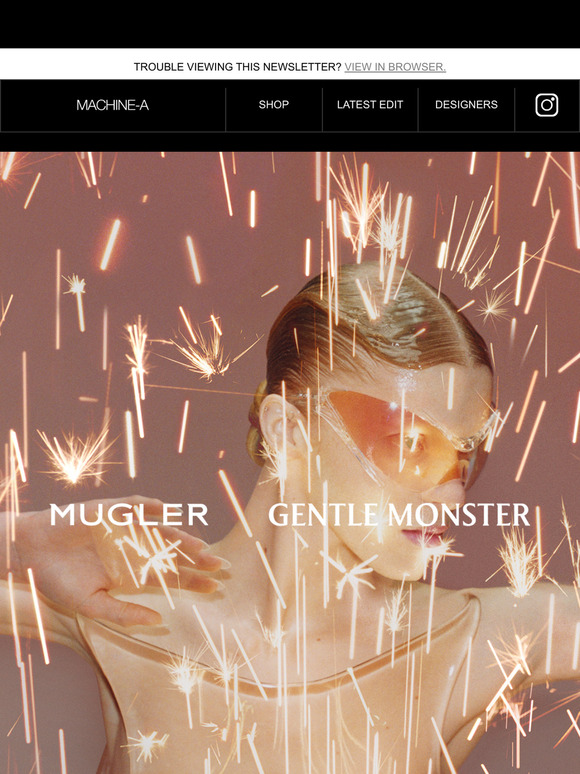 NEW ARRIVAL: MUGLER X GENTLE MONSTER
