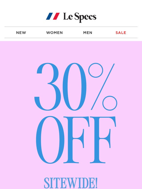 SELLING FAST! 30% OFF SITEWIDE