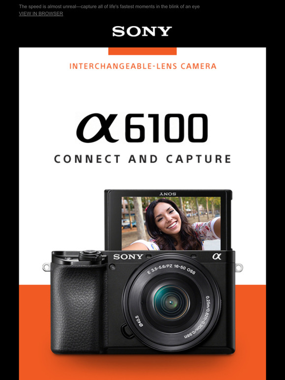 The α6100 Camera Has All You Need | Ultra-Fast Speed, 4K Video + More