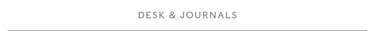 Shop Desk & Journals