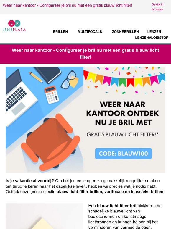 Weer naar kantoor - Configureer je bril nu met een gratis blauw licht filter!