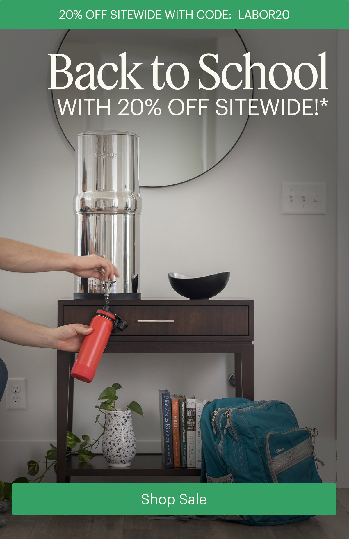 Back to School with 20% Off Sitewide!* SHOP SALE