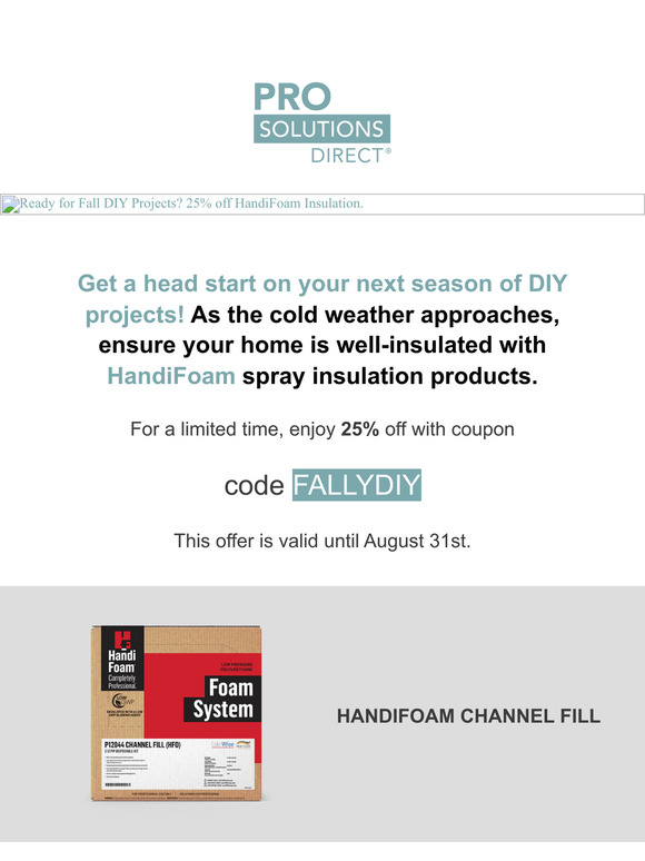 25% off HandiFoam insulation!