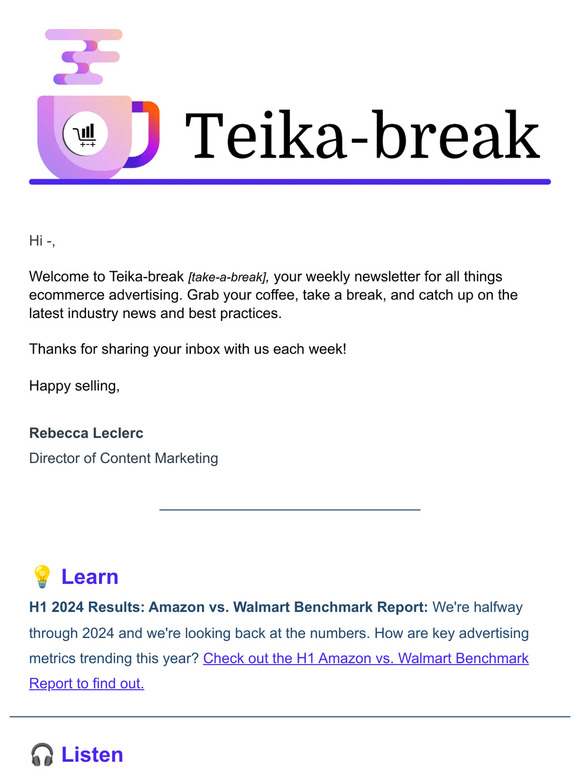 Just in: H1 2024 Amazon vs. Walmart Benchmark Data | Teika-break Newsletter ☕