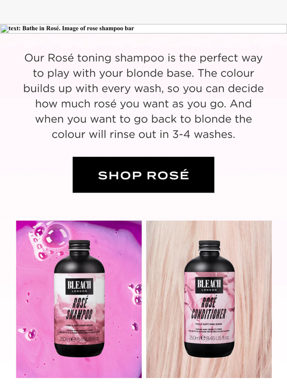 Shimmering Rosé: wash in, wash out