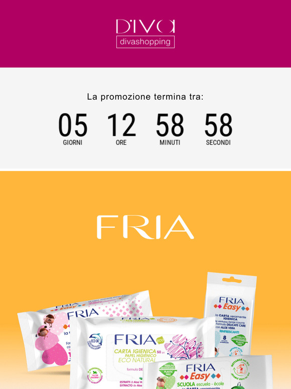 Ultima Chiamata ⏰ Sconti Fria e Daily Comfort