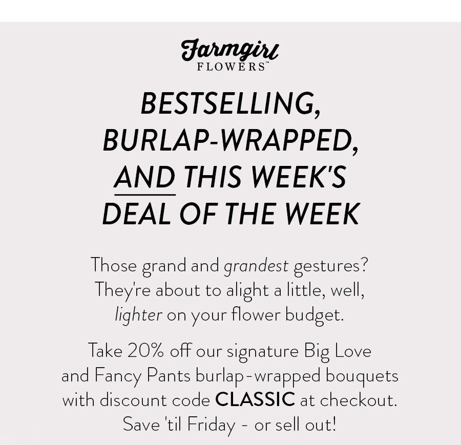 BESTSELLING, BURLAP-WRAPPED, AND THIS WEEK'S DEAL OF THE WEEK