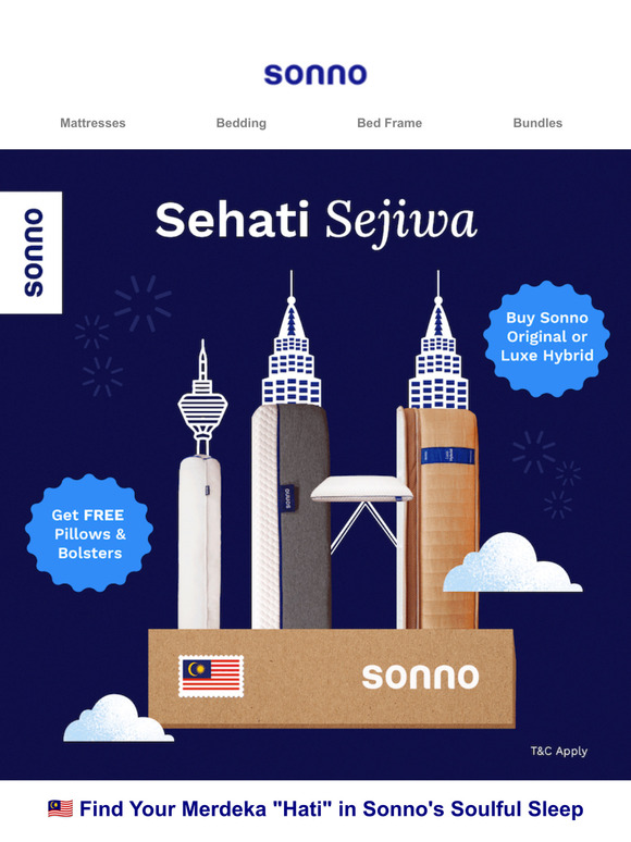 LAST CHANCE: Merdeka Vibes and Sehati Sejiwa Dreams with Sonno 🎉🇲🇾