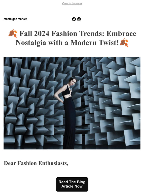 🍂 Fall 2024 Fashion Trends: Embrace Nostalgia with a Modern Twist!🍂