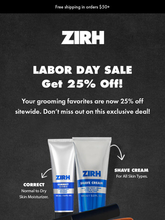 Get 25% Off ZIRH Essentials!