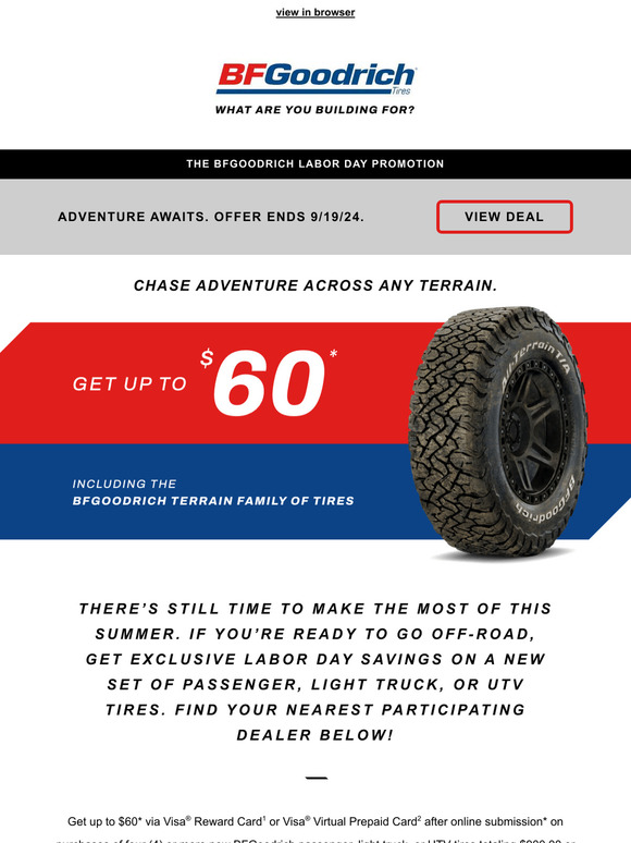 Up to $60* savings on tires for every adventure.
