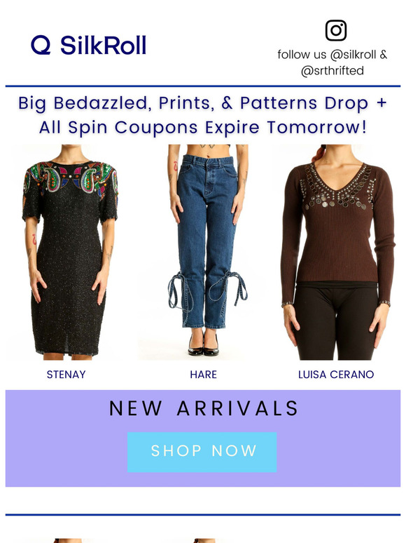 Big Bedazzled, Prints & Patterns Drop + All Spin Coupons Expire Tomorrow!