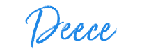 The name Deece in a handwritten font
