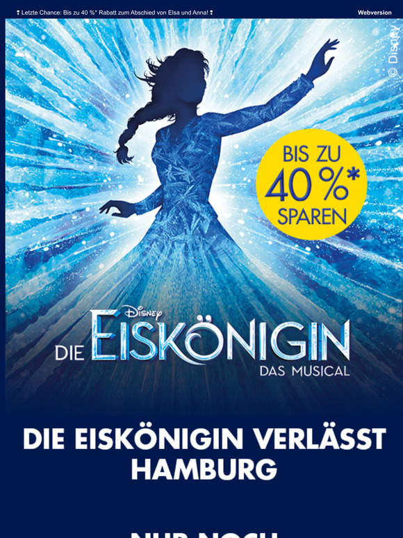 ❢ Letzte Chance: Bis zu 40 %* Rabatt zum Abschied von Elsa und Anna! ❢