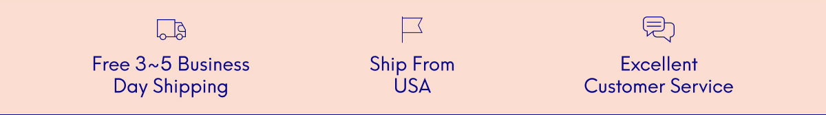 Free 3 to 5 Business Day Shipping | Ship From Usa | Excellent Customer Service