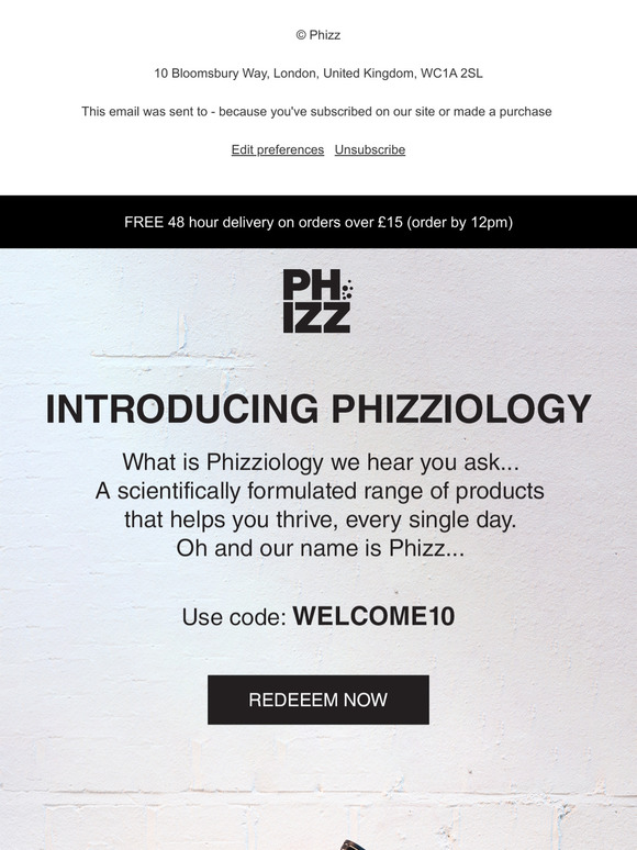 Welcome to Phizz! Here’s your 10% off