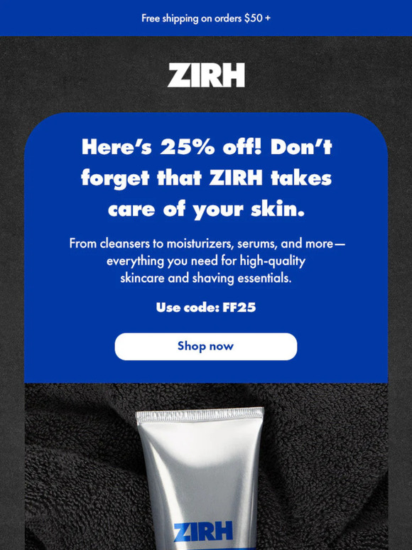 ZIRH’s best skin care advice…