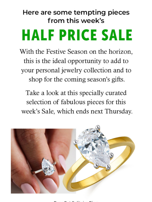 HALF PRICE SALE – Week 2 starts today!