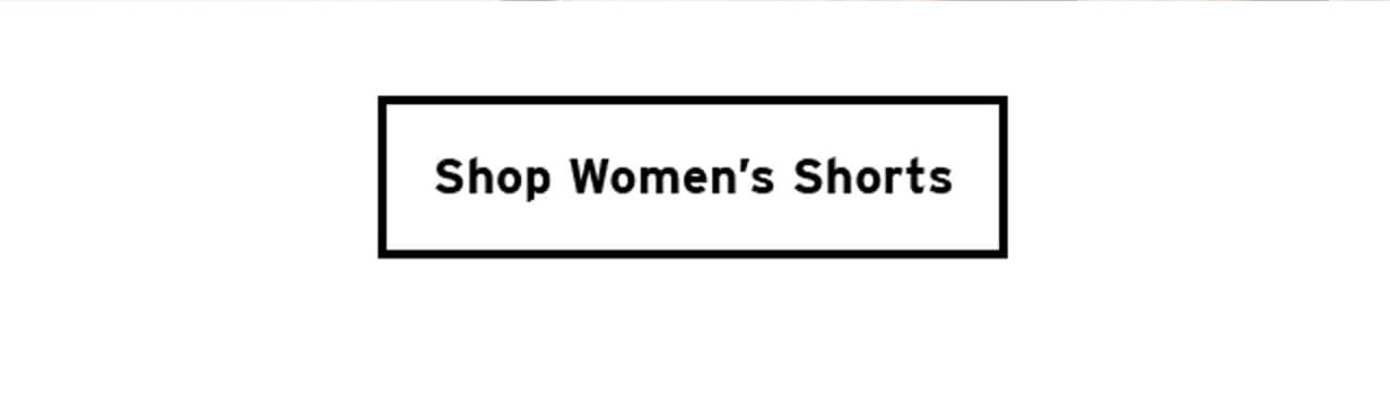Shop Women’s Shorts