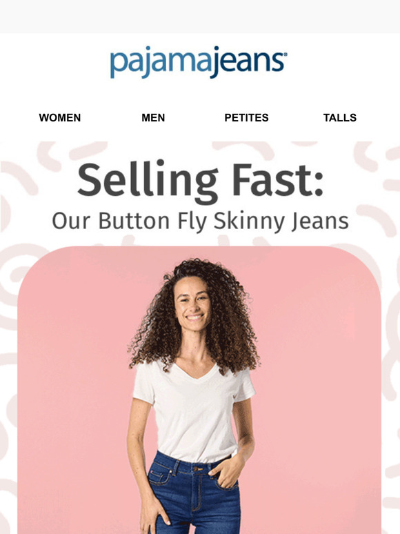 Selling Fast: Button Fly Skinny