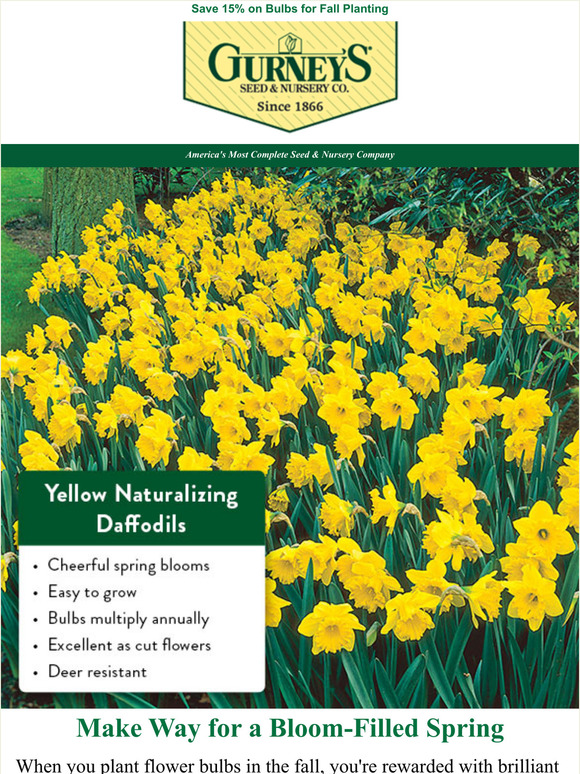 Gurney's Seed & Nursery Last day to save 15 on bulbs & perennials
