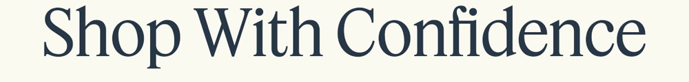 Shop With Confidence