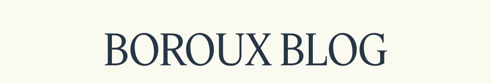 BOROUX BLOG