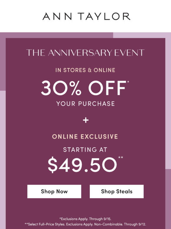 Ann Taylor Email Newsletters: Shop Sales, Discounts, and Coupon Codes