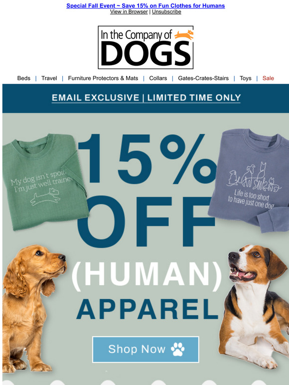 In The Company of Dogs Save 15 Our DogThemed Clothing Collection