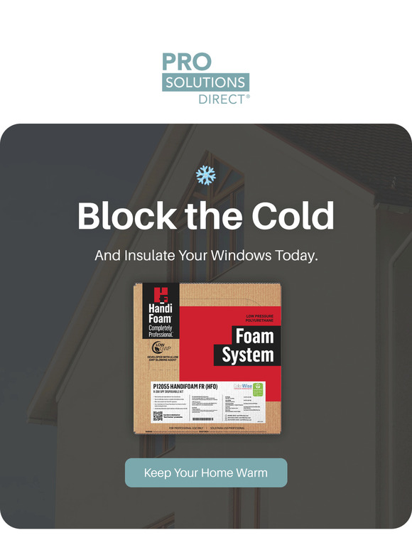 Insulate your windows and save 25% on HandiFoam