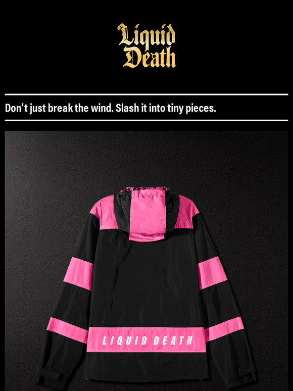 Liquid Death: Back In Stock: Wind Slasher Jacket | Milled