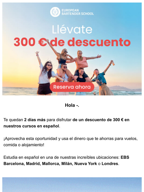 300€ de descuento por 2 días más, —.