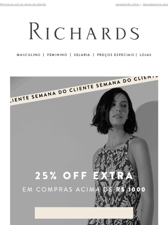 Semana Cliente: aproveite 25% OFF