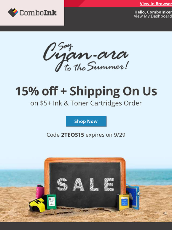 Your  ink order with 15% off is ready now.