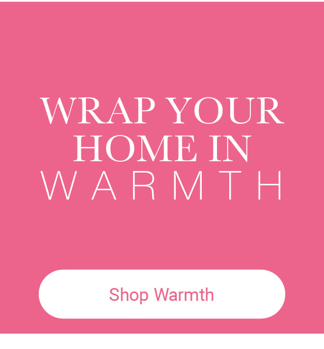 Shop warmth