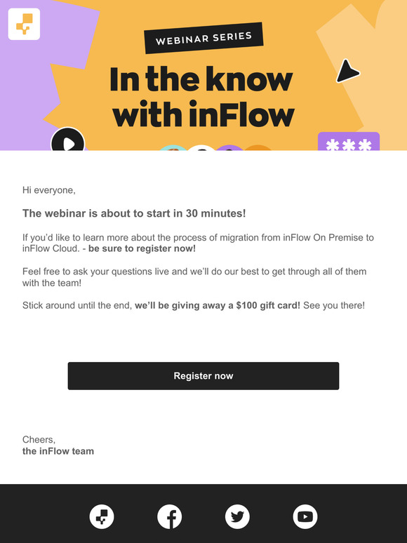 Webinar Starting Soon! inFlow: On Premise to Cloud - The Basics