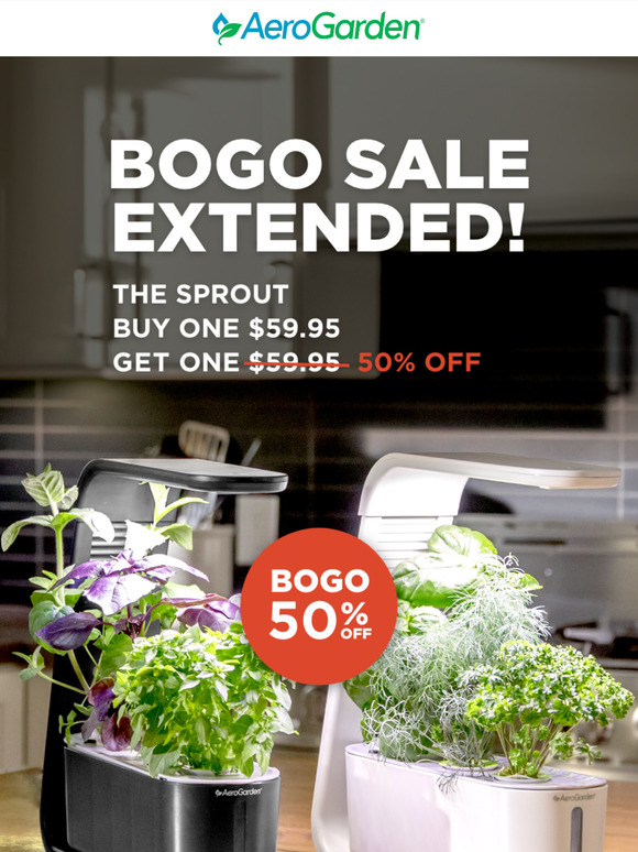 BOGO Garden Sale EXTENDED!