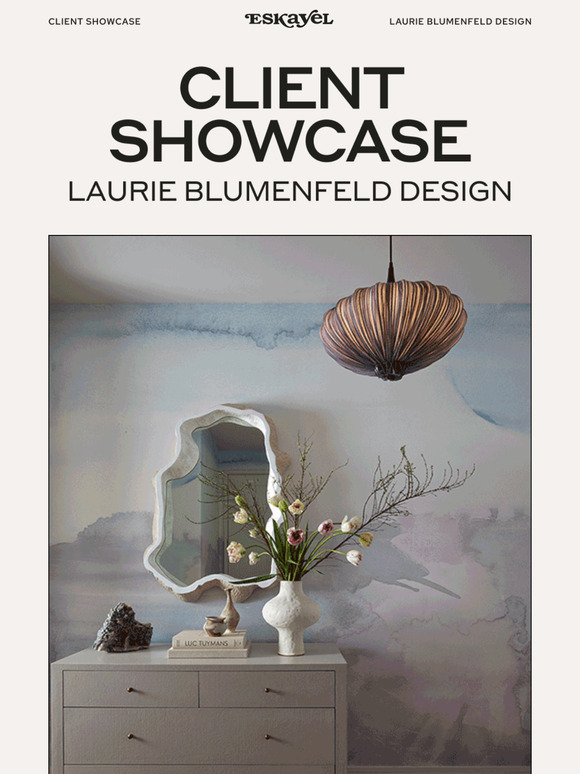 Client Showcase | Laurie Blumenfeld Design