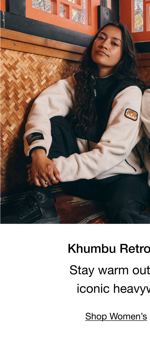 Khumbu Retro Denali Jacket. Stay warm out there with our iconic heavyweight fleece. Shop Women's