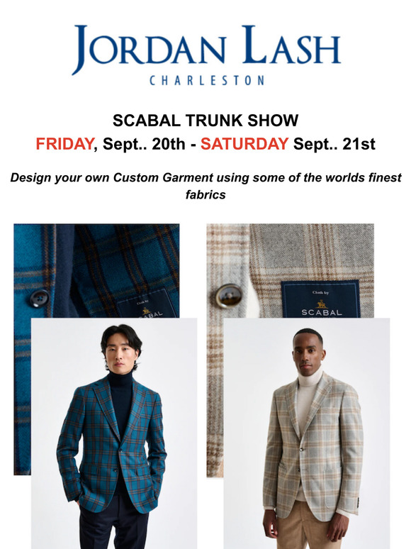 You're Invited:  SCABAL TRUNK SHOW....design your custom garment