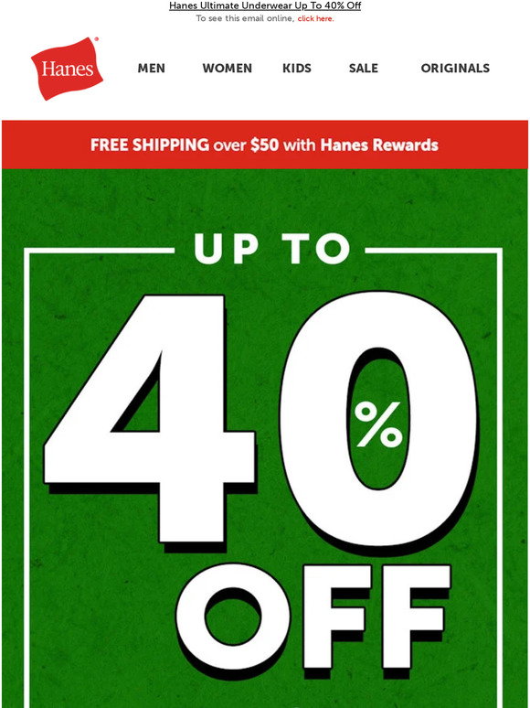 Hanes Email Newsletters: Shop Sales, Discounts, and Coupon Codes