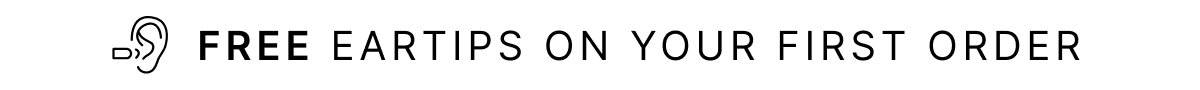 FREE EARTIPS ON YOUR FIRST ORDER